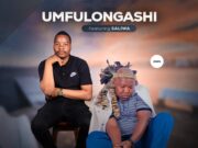 UMfulongashi Ft Saliwa – Uyinsizwa ngakini UMfulongashi Ft Saliwa - Uyinsizwa ngakini