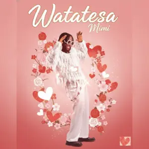 Watatesa - Mimi