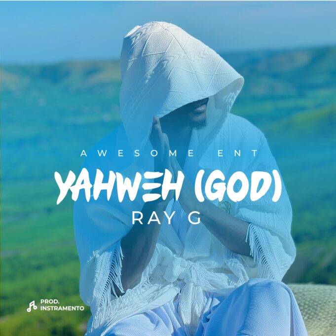 Ray G - Yahweh