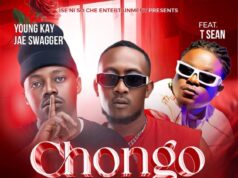 Young Kay na Jae Swagger – Chongo kumatu Ft T-Sean Young Kay na Jae Swagger - Chongo kumatu Ft T-Sean