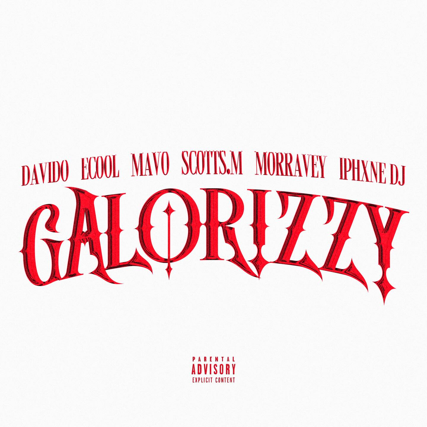 Davido - Galorizzy Ft Ecool, Mavo, Scotts.M, Morravey, Iphxne Dj
