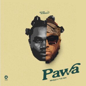 Mbosso Ft The Ben - Pawa
