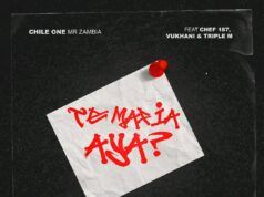 Chile One Ft Chef 187, Vuqkhani & Triple M – Te Mafia Aya