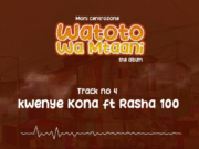 Moni Centrozone Ft Rasha 100 – Kwenye Kona