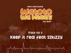 Moni Centroze Ft S2kizzy – Keep it Real