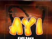 King Saha – Ayi