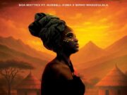 Soa Mattrix Ft Russell Zuma, Sipho Magudulela – Umhlaba Soa Mattrix Ft Russell Zuma, Sipho Magudulela - Umhlaba