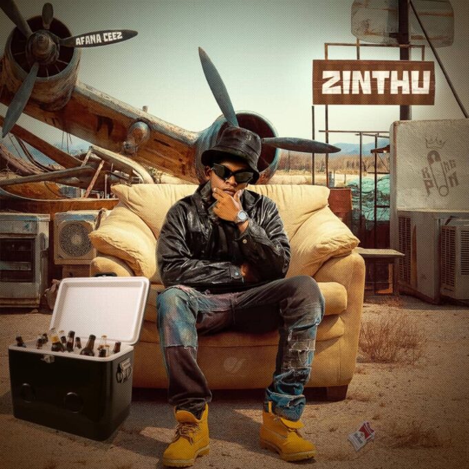 Afana Ceez - Zinthu