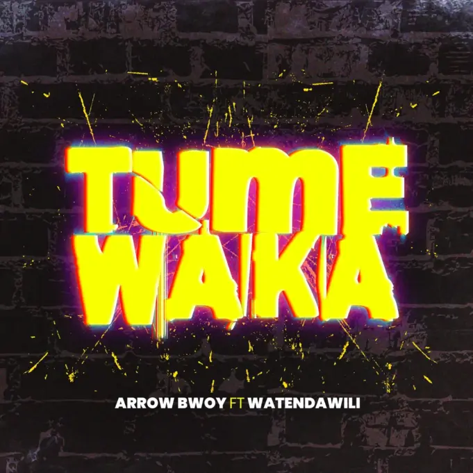 Arrow Bwoy Ft Watendawili - Tumewaka