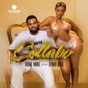 Daddy Andre X Gloria Bugie - Collabo