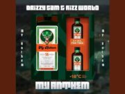 Drizzy Sam & Rizz World – My Anthem(Zapapa)