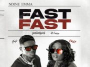 Ndine Emma Ft Xaven – Fast Fast Ndine Emma Ft Xaven - Fast Fast