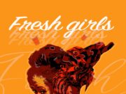 Yaw Ray – Fresh Girls