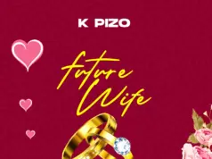 K Pizo – Future Wife K Pizo - Future Wife