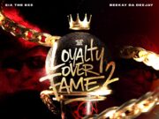 ALBUM Sia The Bee – Loyalty Over Fame Vol. 2