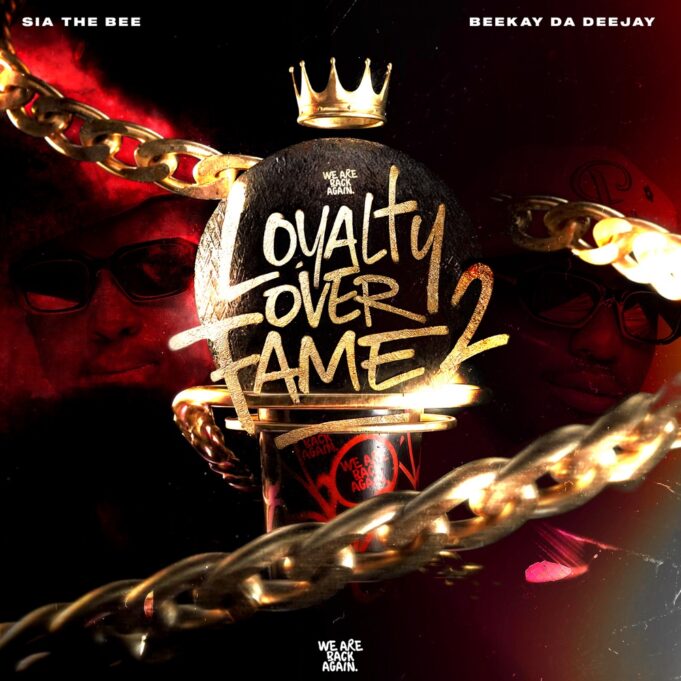 ALBUM Sia The Bee - Loyalty Over Fame Vol. 2