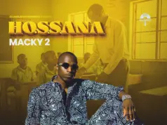 Macky 2 – Hossana Macky 2 - Hossana
