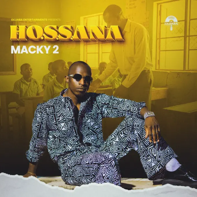 Macky 2 - Hossana