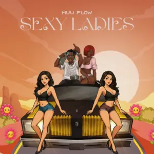 Muu Flow - Sexy Ladies