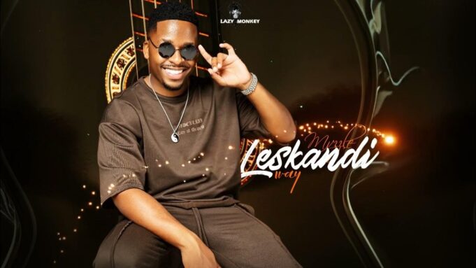 Mvzzle, Mawhoo Ft Natiey Lepaka & Janesh - Leskandi 2.0