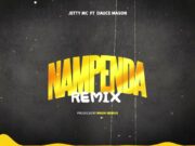 Jetty Mc Ft Dauce Mason – Nampenda Remix Jetty Mc Ft Dauce Mason - Nampenda Remix