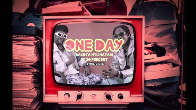 Dakota Mtu Hatari Ft 20 Percent - ONE DAY