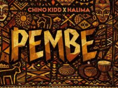 Chino Kidd Ft Halima – Pembe Chino Kidd Ft Halima - Pembe