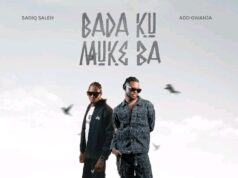 SADIQ SALEH & Ado Gwanja – Bada ku Muke Ba SADIQ SALEH & Ado Gwanja - Bada ku Muke Ba