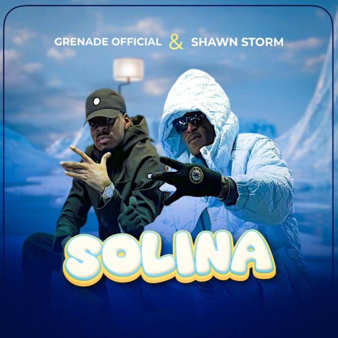 Grenade Official & Shawn Storm - SOLINA Grenade Official & Shawn Storm - SOLINA