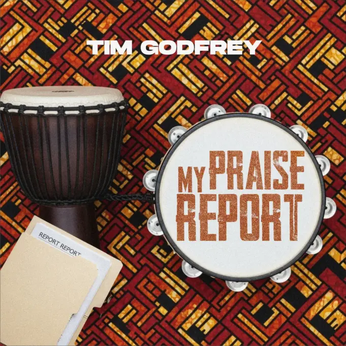 Tim Godfrey - My Praise Report (Live)