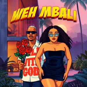 Mbalenhle M - Weh Mbali ft. Funktone, Kiing Bhutie & Bello B