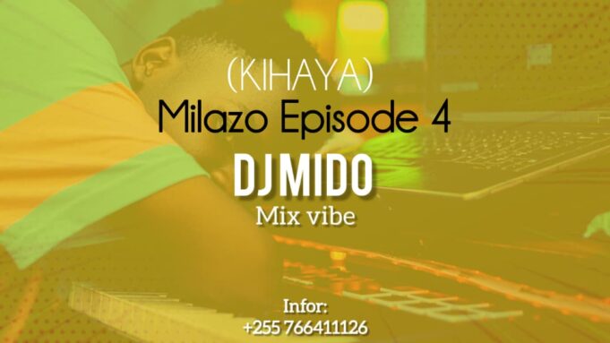 Milazo Episode 4 (KIHAYA) by Dj Mido Feat Dj Spider