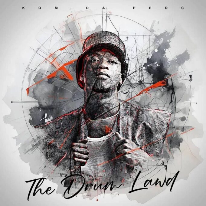 ALBUM Kom Da Perc - The Drum Lawd