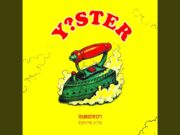 YoungstaCPT – Y?STER Ft Early B