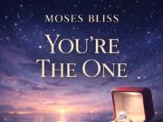 Moses Bliss – You’re The One