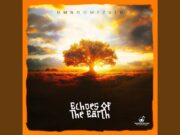 UMngomezulu – Echoes Of The Earth