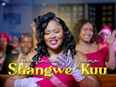 Anastacia Muema – Shangwe Kuu