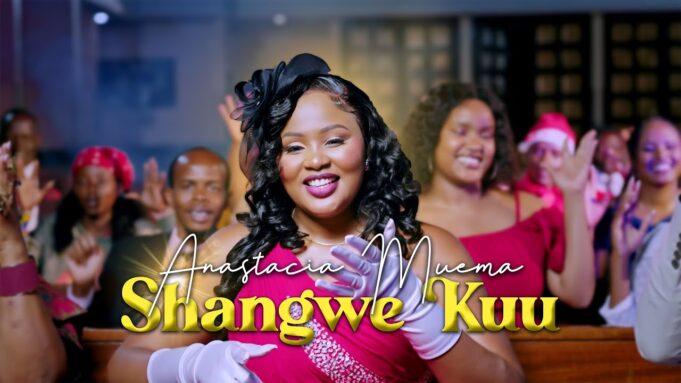 Anastacia Muema - Shangwe Kuu