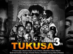 P Mawenge ,Maalim Nash ,Nikki Mbishi ,Black fire ,Kaa la moto ,Ibrah,Miracle ,Songa ,Young killer – Tukusa (Chamber 3)
