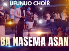 Ufunuo Choir – Baba Nasema Asante
