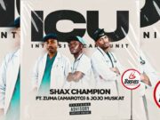 Shax Champion ft. Zuma (Amaroto) & Jojo Muskat – ICU