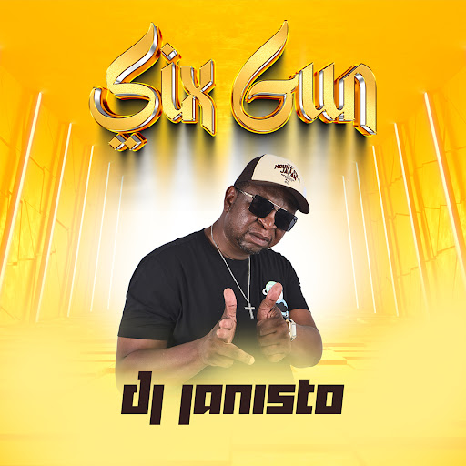 ALBUM Dj Janisto - Six Gun
