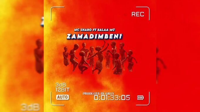 Mc Sharo Ft Balaa Mc - Zamadimbeni