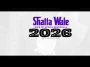 Shatta Wale – 2026 Shatta Wale - 2026