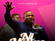 Ambwene Mwasongwe – Ni Wewe Ambwene Mwasongwe - Ni Wewe