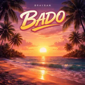Brayban - Bado