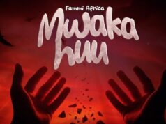 Fammi Africa – Mwaka Huu