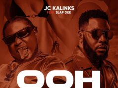 JC Kalinks – Ohh Baby Ft Slap Dee JC Kalinks - Ohh Baby Ft Slap Dee