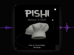 MansuLi ft ZaiiD – Pishi