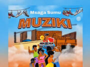 Msaga Sumu – Muziki Msaga Sumu - Muziki